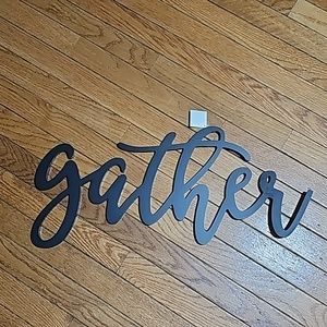 Wall art , sign , Gather ,black